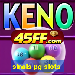 sinais pg slots